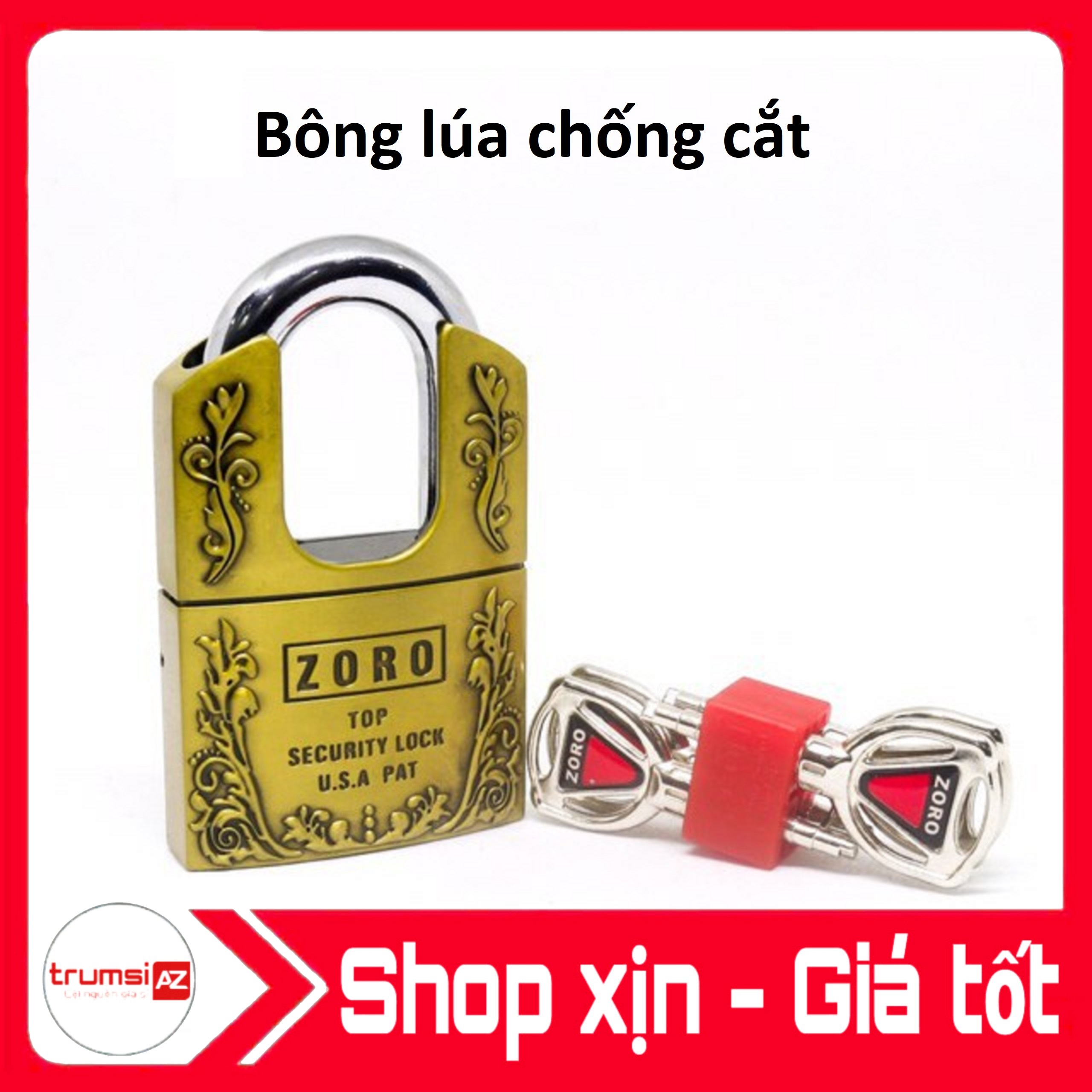 Ổ khóa Zoro BÔNG LÚA 5 phân THƯỜNG - 6 phân CHỐNG CẮT