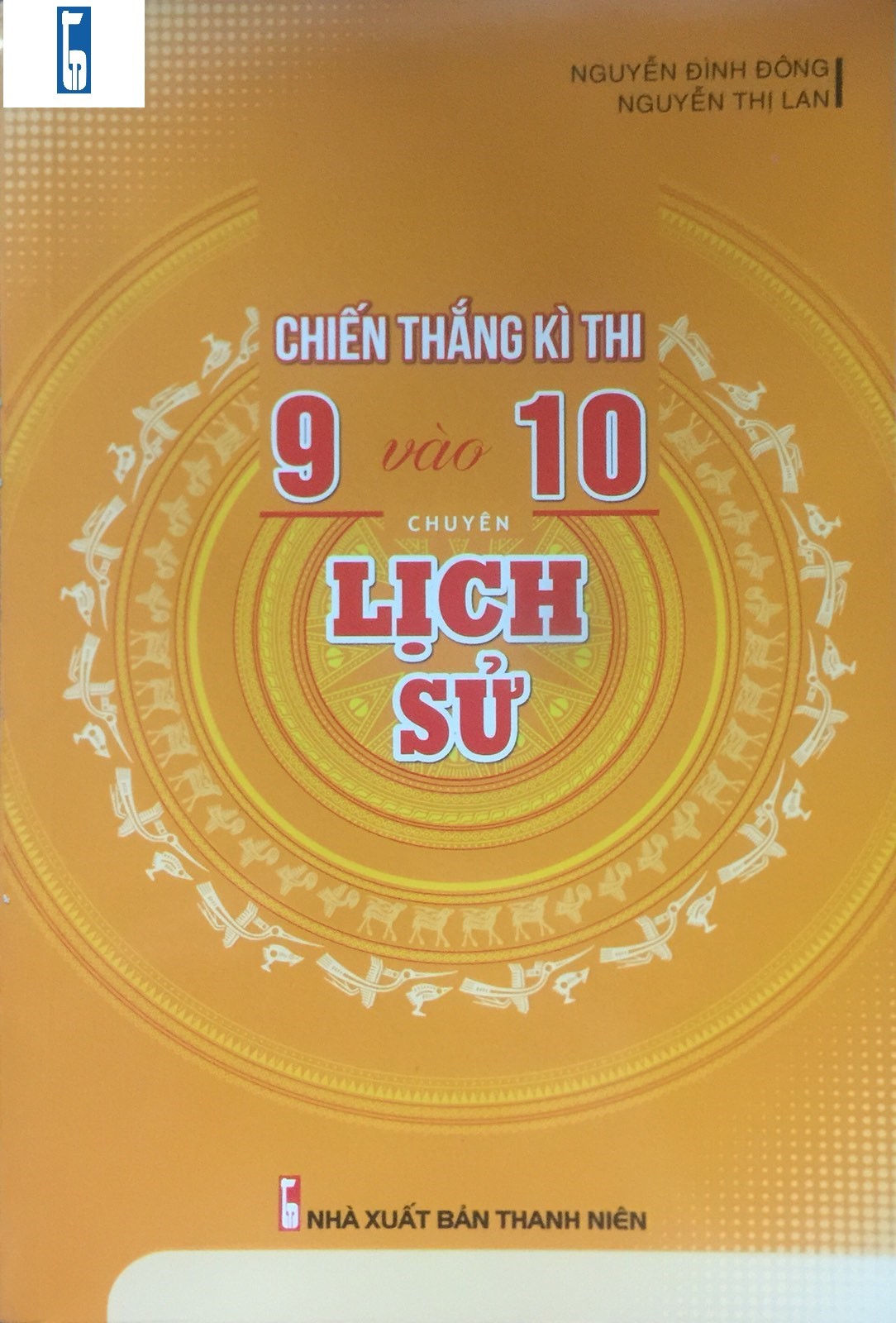Chiến thắng kì thi 9 vào 10 chuyên Lịch sử