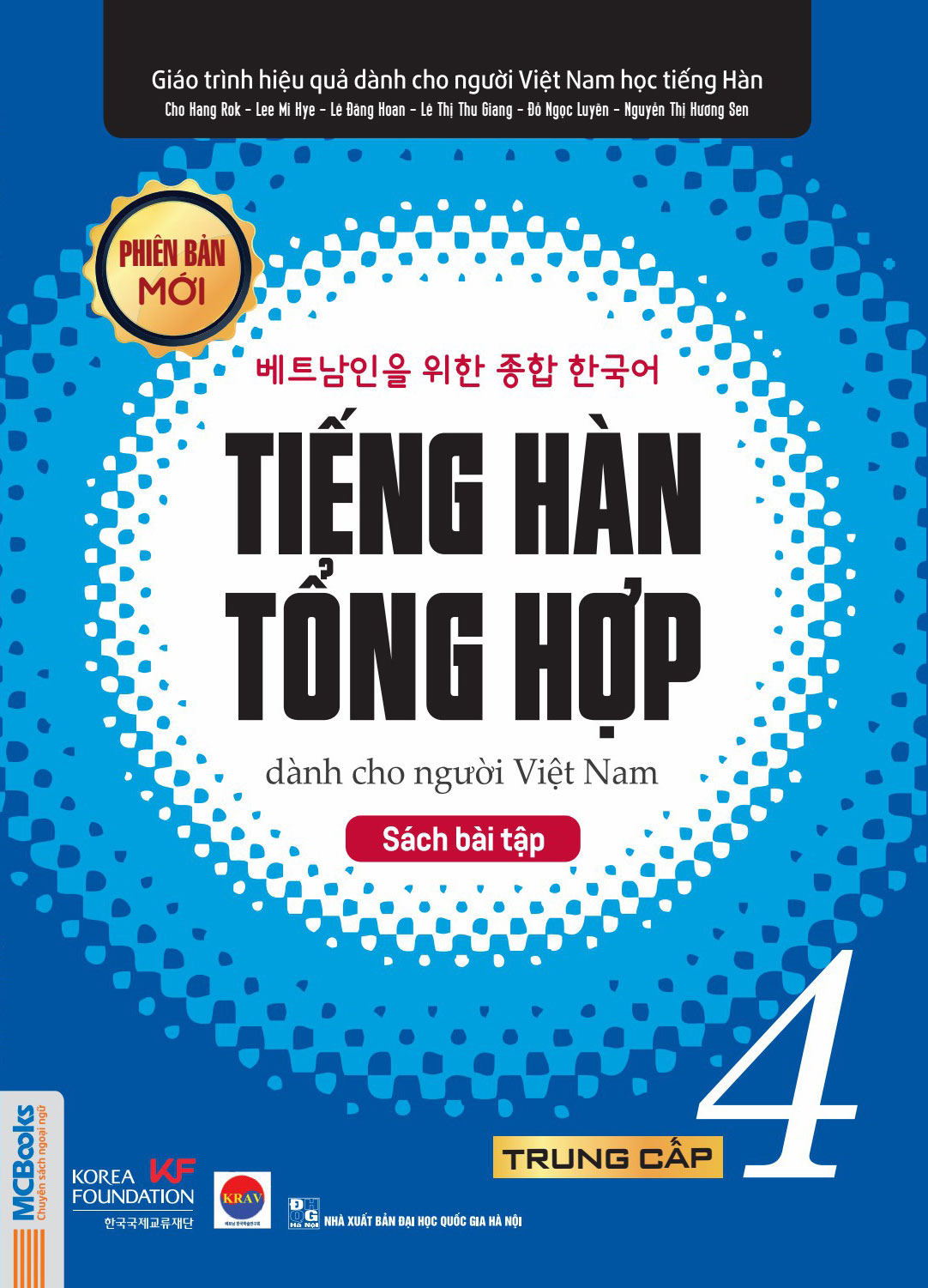 Sách - Combo Tiếng Hàn Tổng Hợp Dành Cho Người Việt Nam Trung Cấp 4 bài học - bài tập  - McBooks