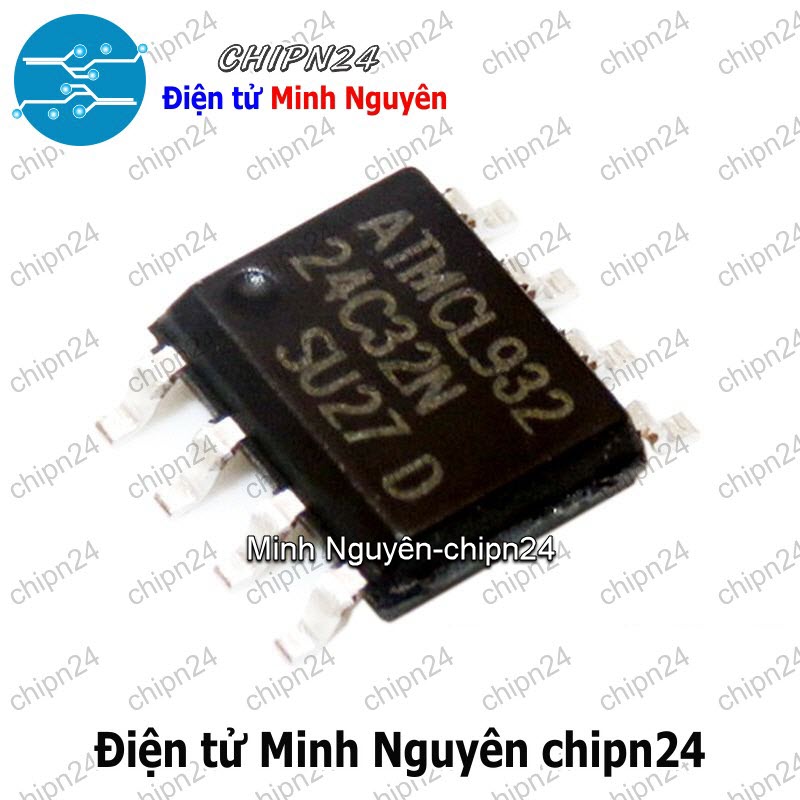[2 con] (SOP) IC Dán 24C32 SOP-8 (SMD) (AT24C32 IC Nhớ EEPROM) - HH000320