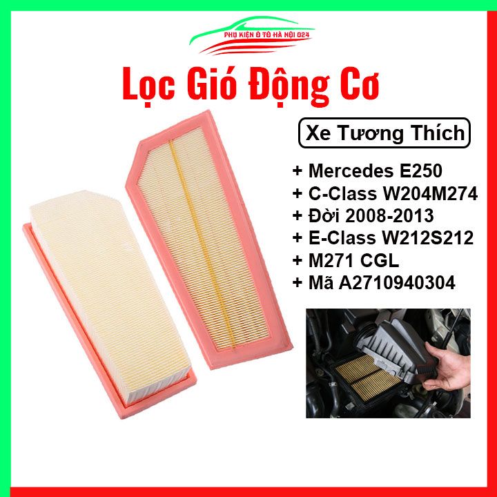 Lọc gió động cơ ô tô Mercedes E250 C-Class W204/M274 2008-2013, E-Class W212/S212 M271 CGL Mã A2710940304 lọc sạch không khí, tiết kiệm nhiên liệu