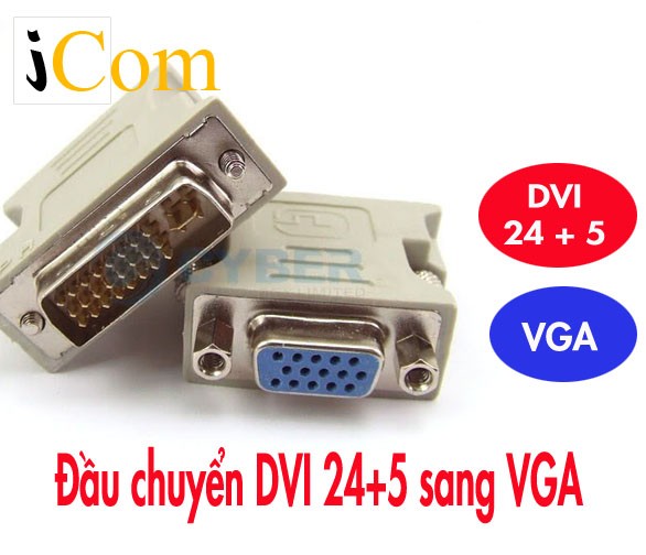Đầu chuyển DVI sang VGA - DVI sang VGA