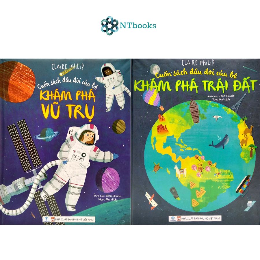 Combo 2 cuốn cuốn sách đầu đời của bé - khám phá trái đất + khám phá vũ trụ - ntbooks