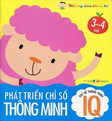 Fahasa - Phát Triển Chỉ Số Thông Minh IQ (3 - 4 Tuổi)