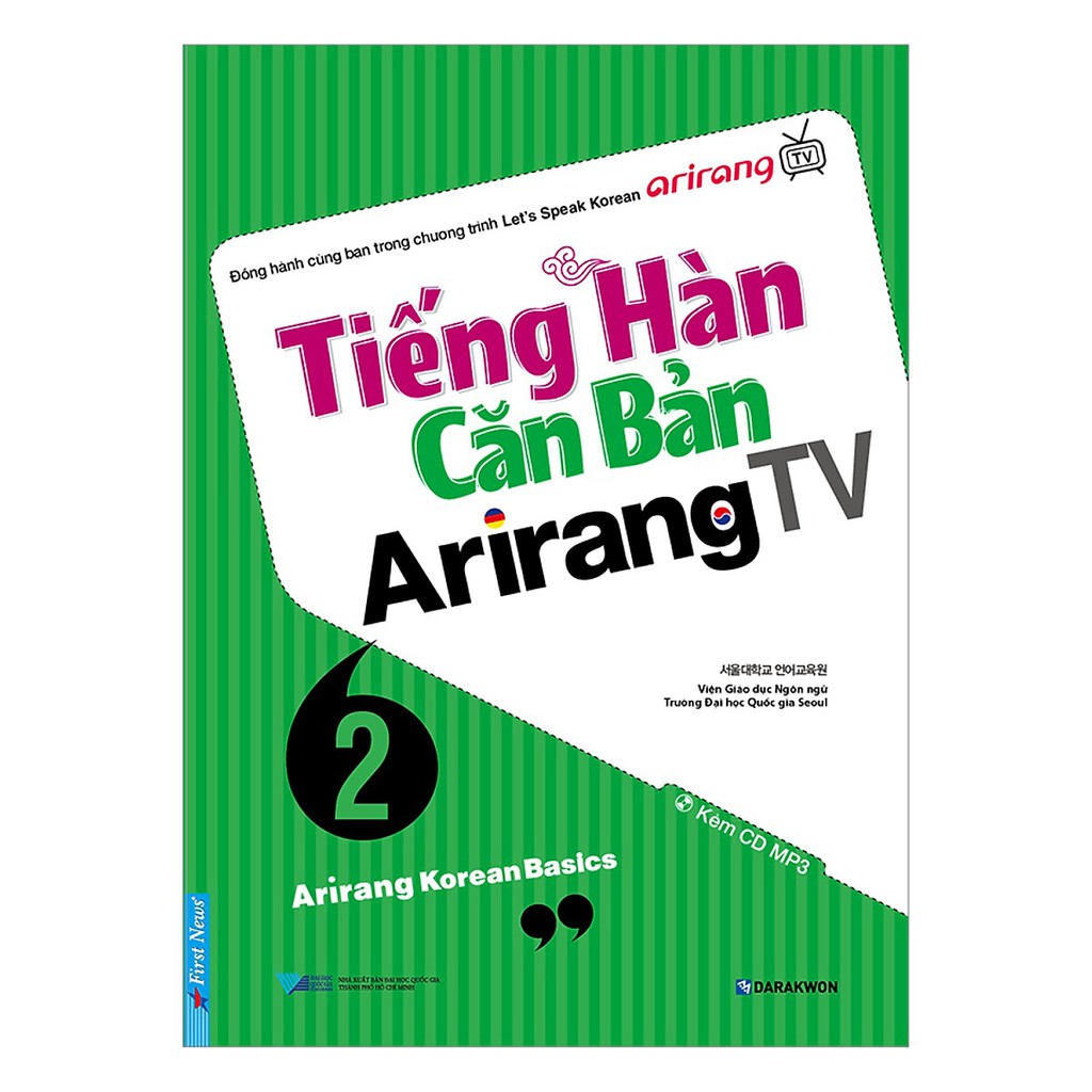 Sách - Tiếng Hàn Căn Bản Arirang Tv (Tập 2)