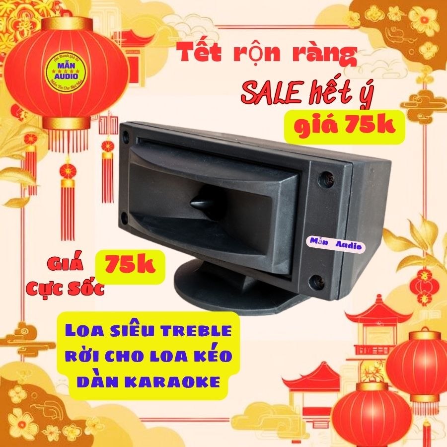 Loa Treble Rời Cho Loa Kéo, Dàn Karaoke - 1 Chiếc