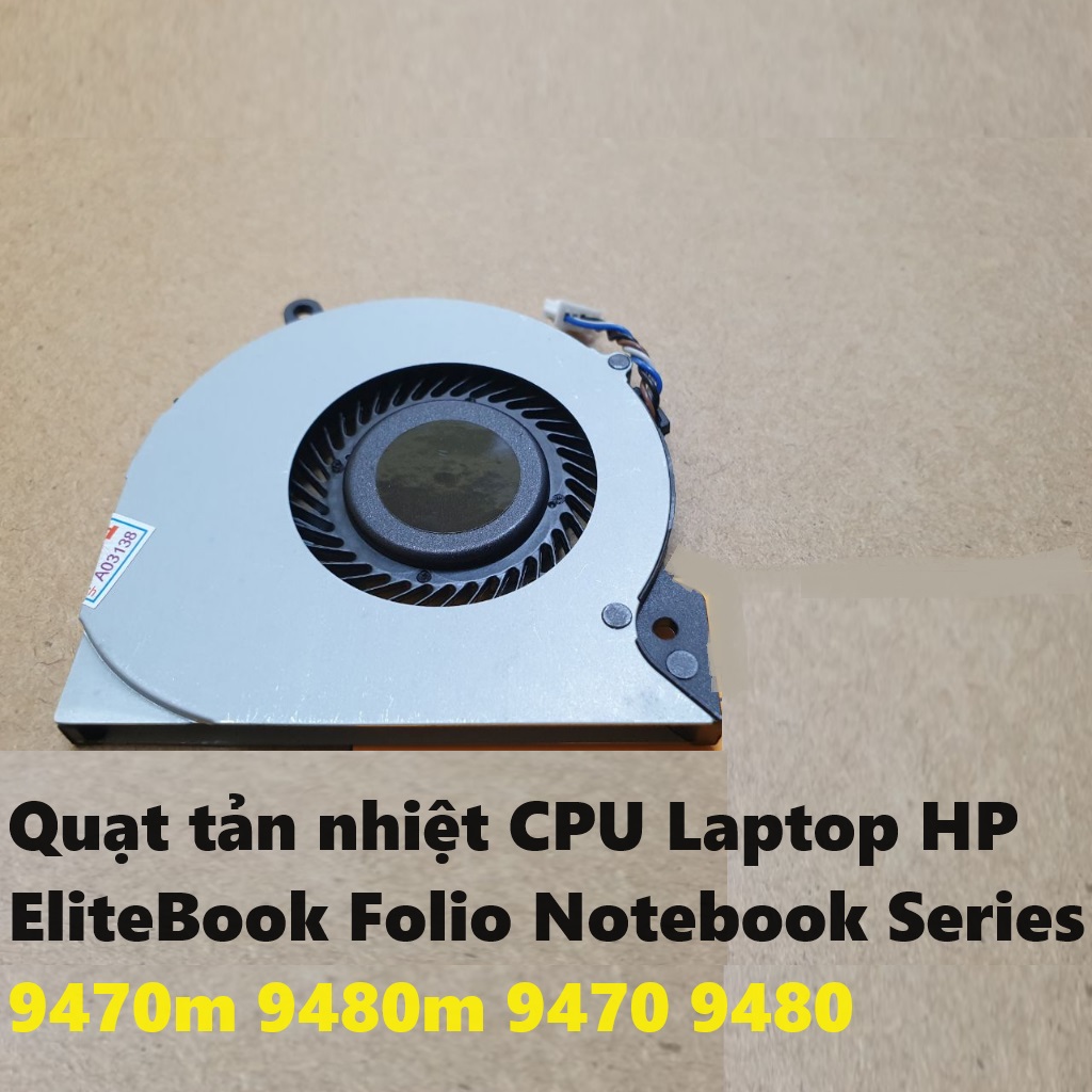 Quạt tản nhiệt cpu laptop hp elitebook folio notebook series 9470m 9480m 9470 9480 mới