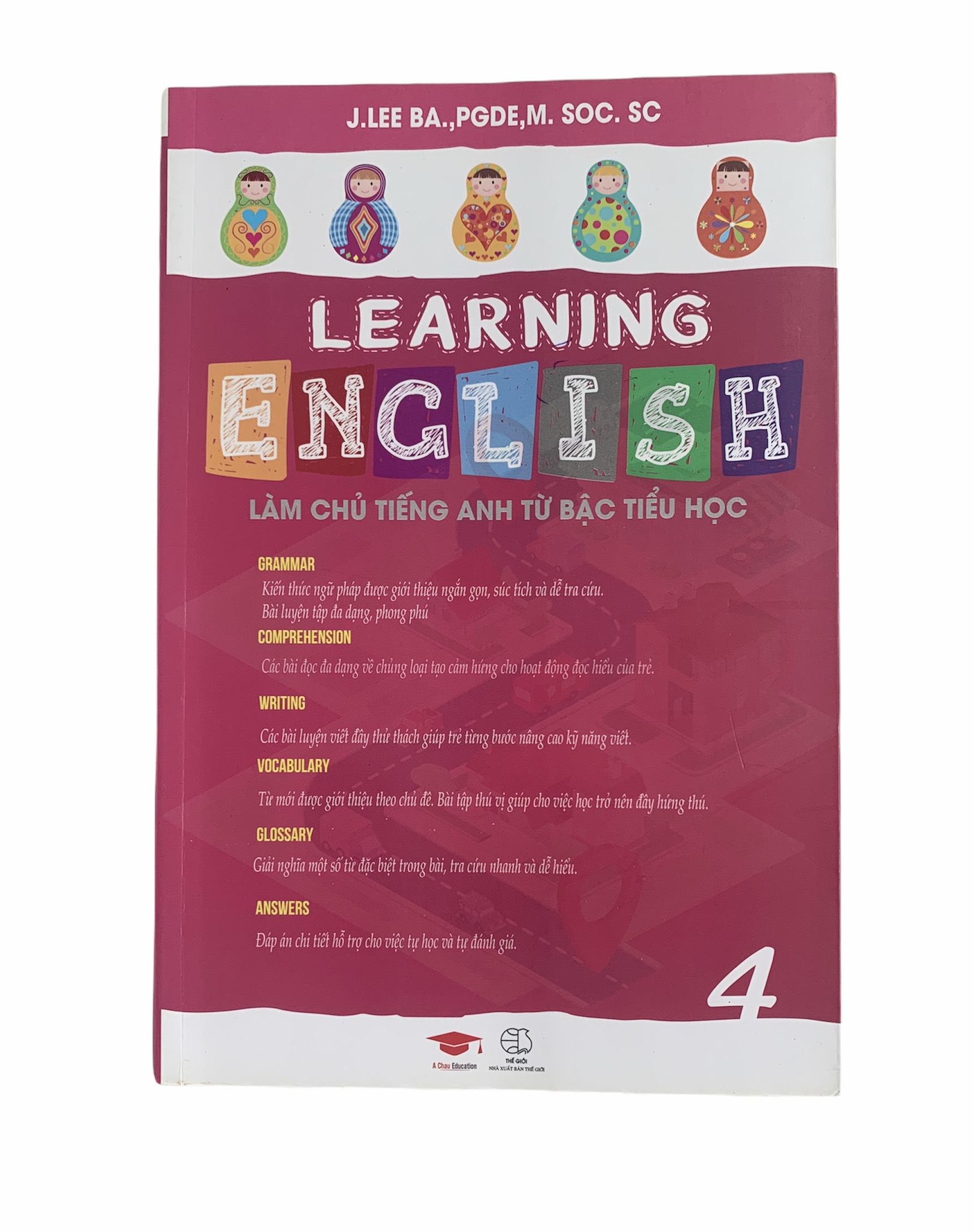 Sách learning english 4 - làm chủ tiếng ang từ bậc tiểu học - nhà sách giáo dục á châu