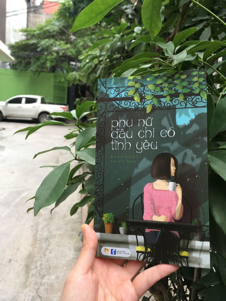 Fahasa - Phụ Nữ Đâu Chỉ Có Tình Yêu