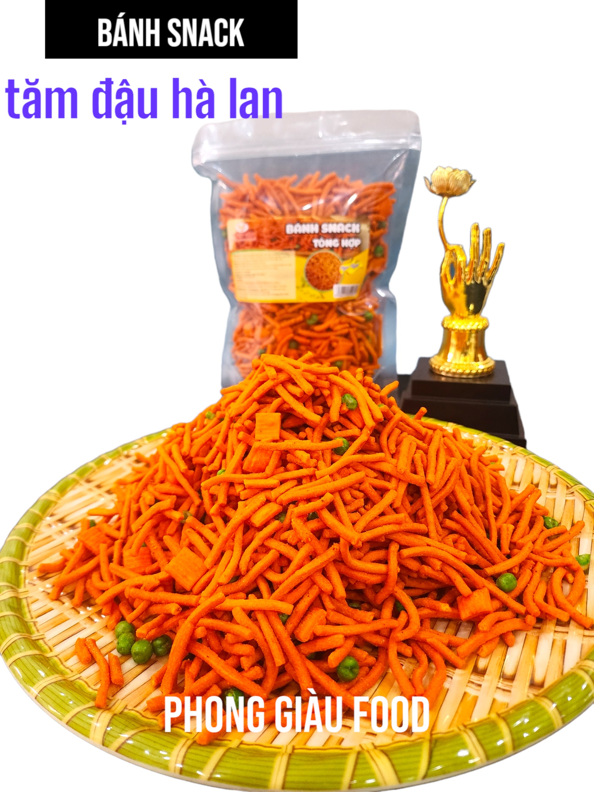 BÁNH SNACK TĂM ĐẬU HÀ LAN ( PHONG GIÀU FOOD )