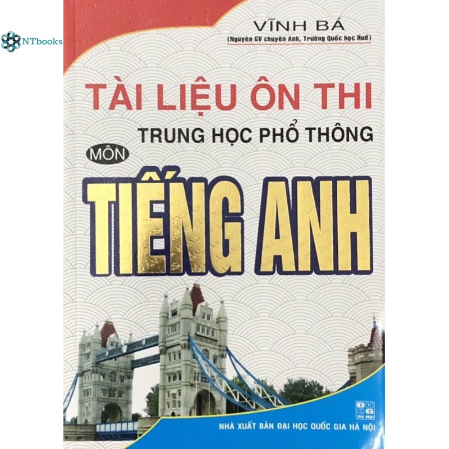 Sách tài liệu ôn thi thpt môn tiếng anh - ntbooks