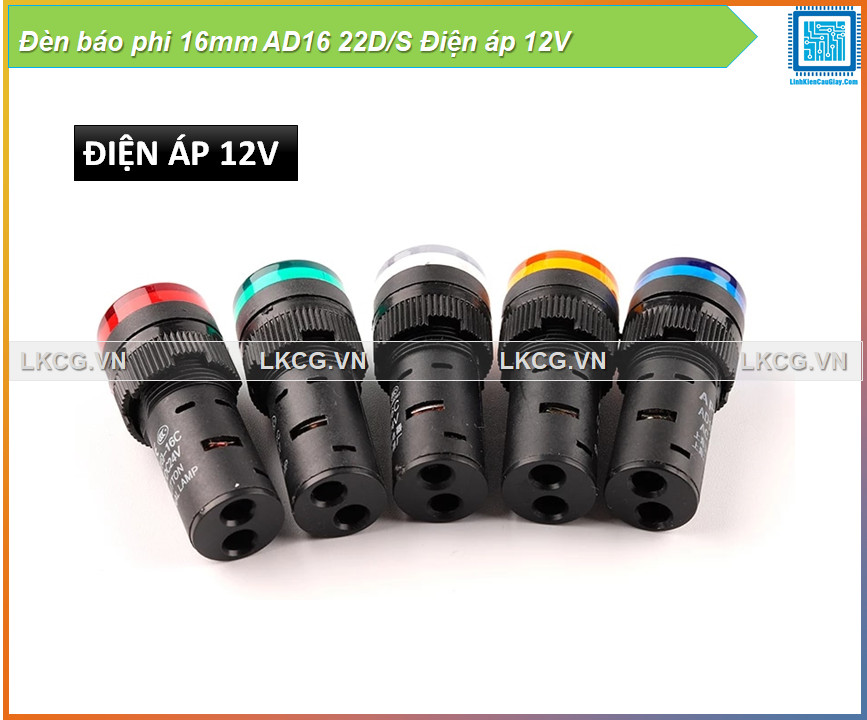 [Rẻ vô địch] Đèn báo phi 16mm AD16 22D/S Điện áp 12V