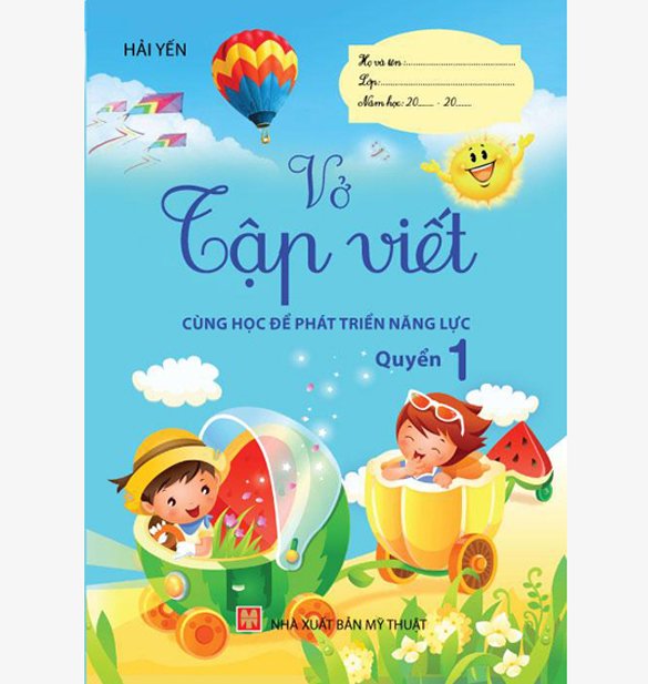 Hành trang cho bé vào lớp 1 - vở bé tập viết - quyển 1