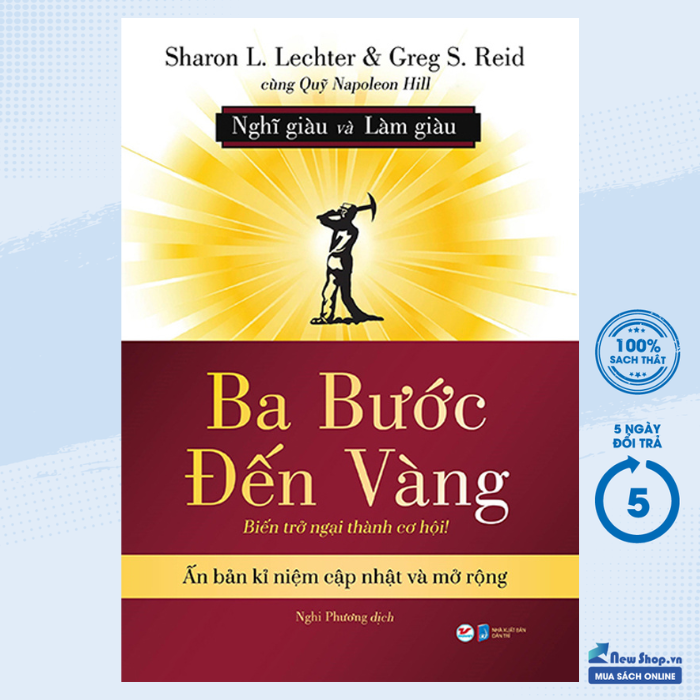 Sách - ba bước đến vàng - nghĩ giàu và làm giàu : biến trở ngại thành cơ hội! - newshop