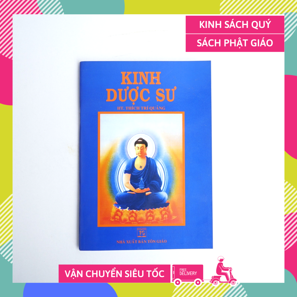 Gieo duyên kinh phật - Kinh Dược Sư