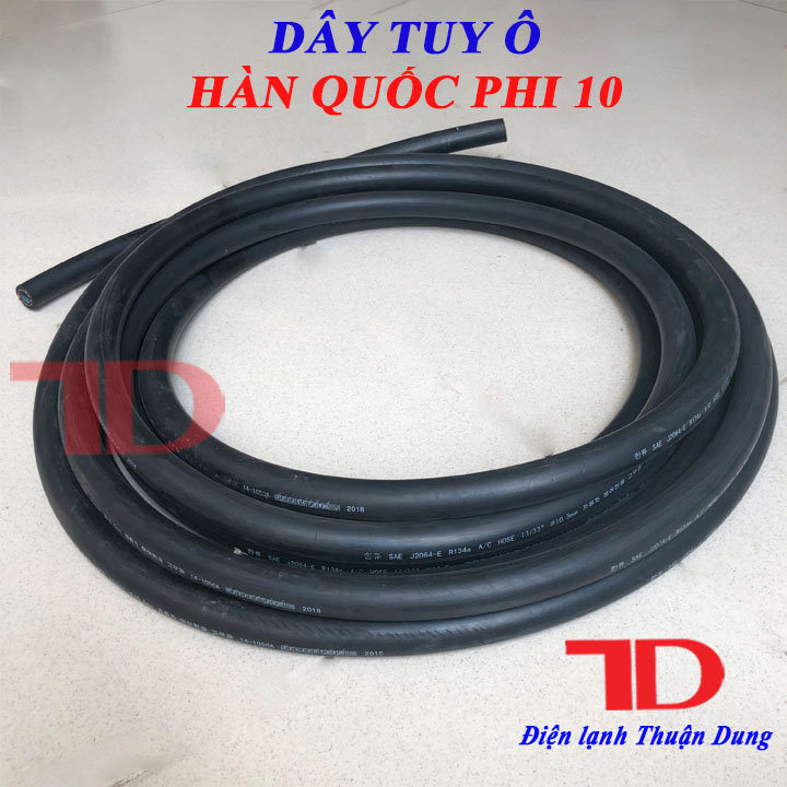 Dây tio Hàn Quốc, tuy ô Hàn Quốc, phi 8, phi 10, phi 13, phi 16, phi 19, Điện lạnh Thuận Dung