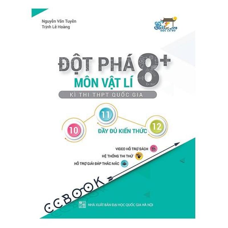 Mua Đột Phá 8+ Kì Thi THPT Quốc Gia Môn Vật Lý