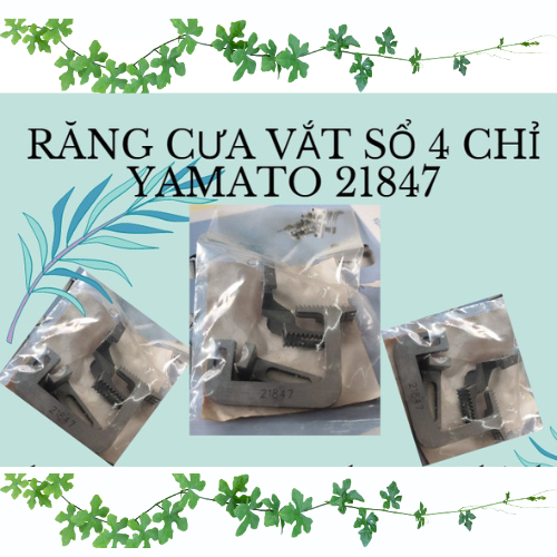 RĂNG CƯA VẮT SỔ 4 CHỈ YAMATO 21847