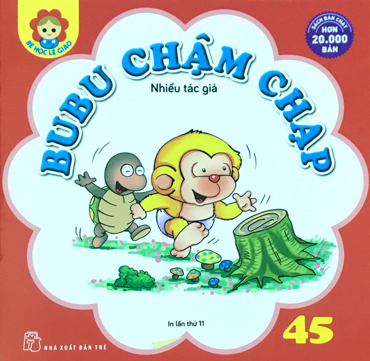 Fahasa - Bubu 45: Chậm Chạp