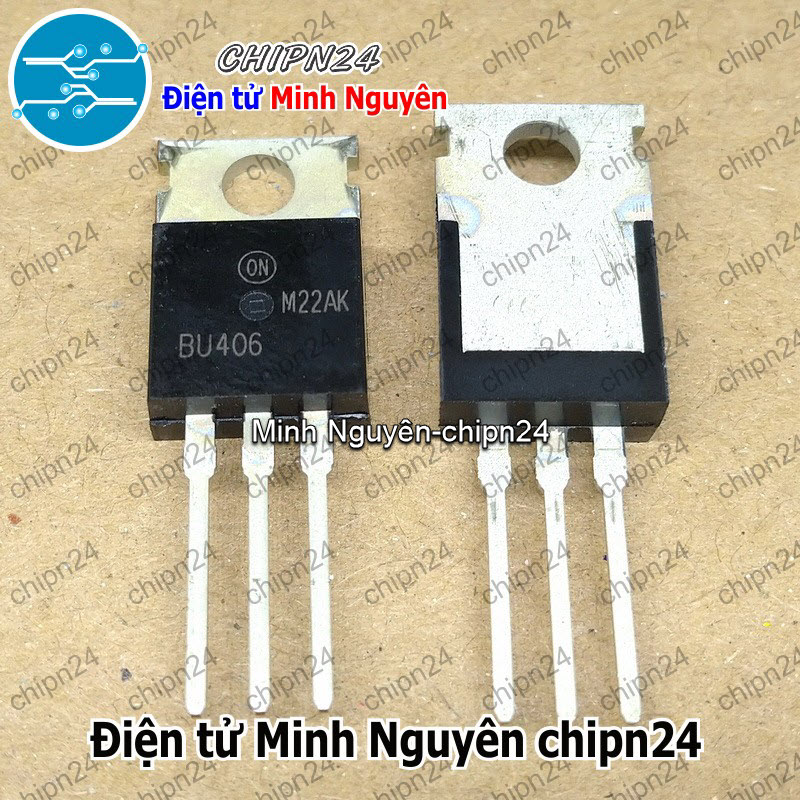 [2 con] (DT) Transistor BU406 TO-220 Hàng Tốt NPN 7A 200V Hàng Tốt - HH004324