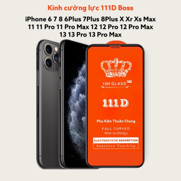 [HCM] Kính cường lực 111D cho các dòng iphone 6 7 8 6Plus 7Plus 8Plus X Xr Xs Max 11 11Pro 11Promax 12 12Pro 12Promax 13 13Pro 13Promax- Phủ Nano - Độ cứng 11H - Độ trong suốt cực -Boss.