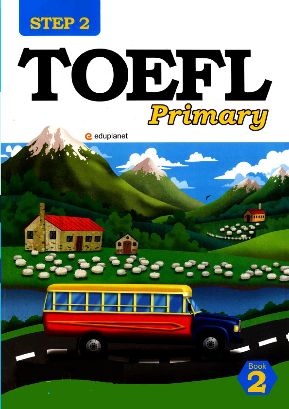 STEP 2 TOEFL PRIMARY ( sách màu)