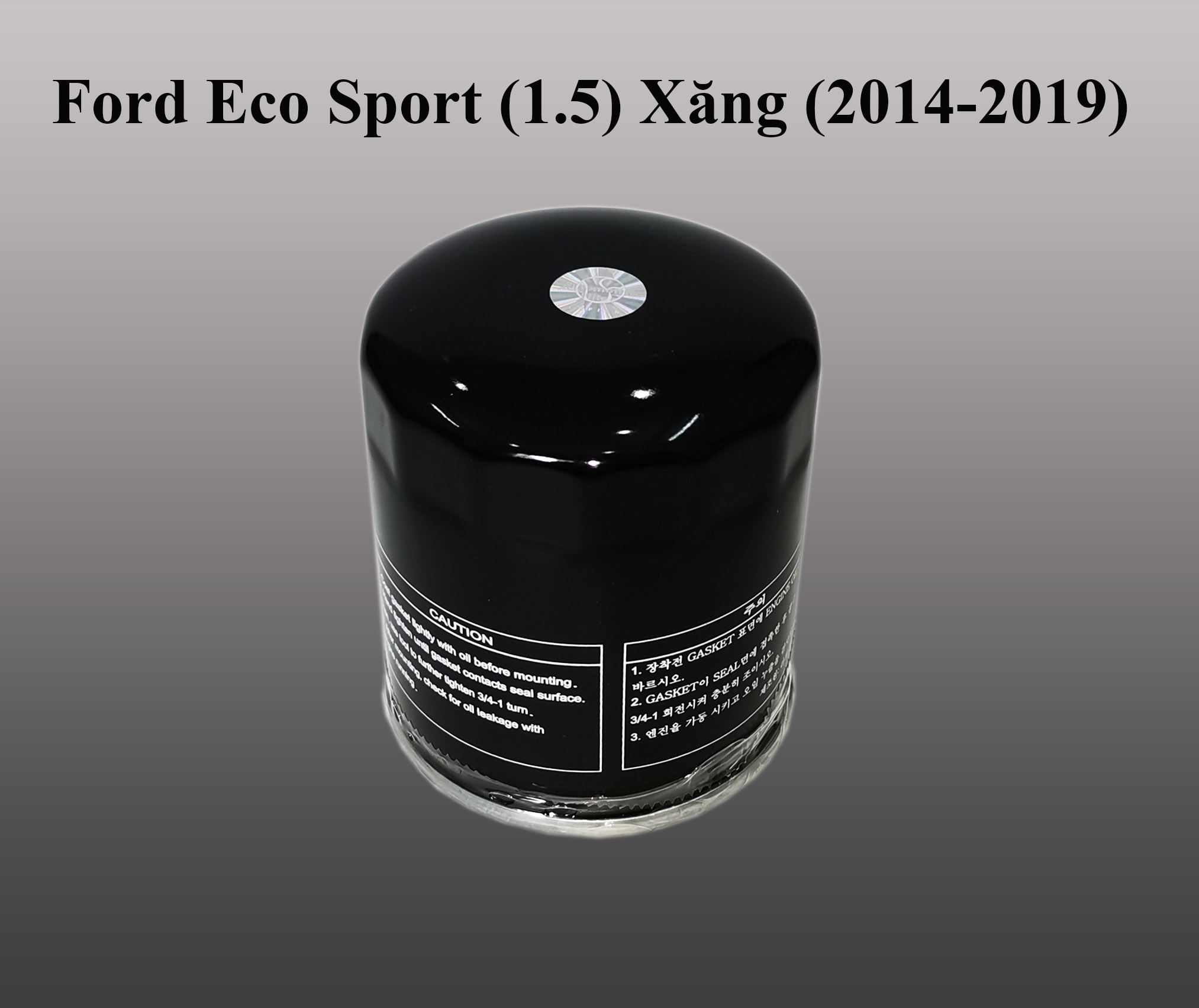 Lọc nhớt Ford Eco Sport (1.5) Xăng (2014-2019)