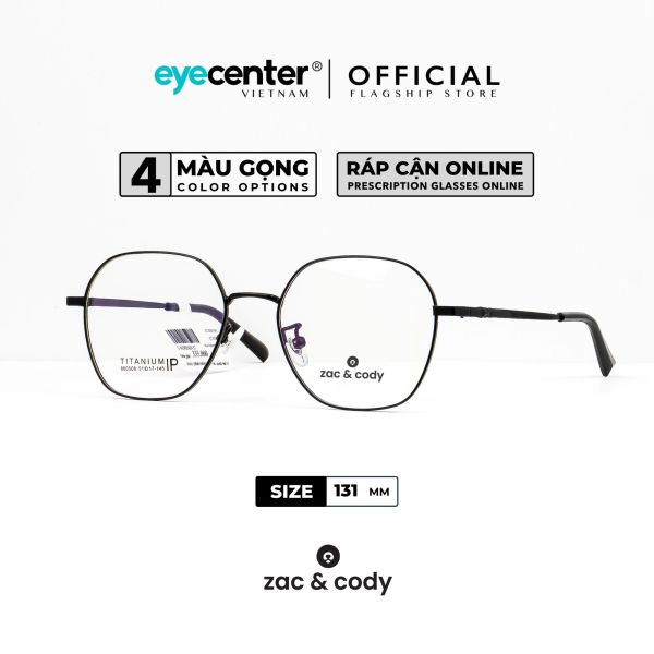 Giá bán Gọng kính cận nam nữ chính hãng ZAC & CODY C44 kim loại chống gỉ cao cấp nhập khẩu by Eye Center Vietnam