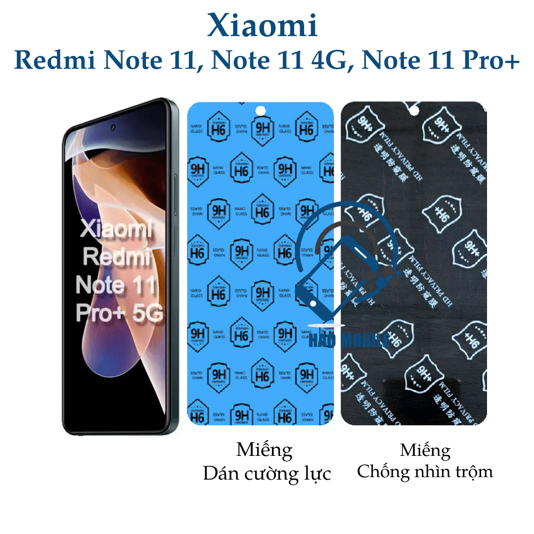 Dán cường lực dẻo nano Xiaomi Redmi Note 11, Note 11 4G, Note 11 Pro+ trong suốt và chống nhìn trộm