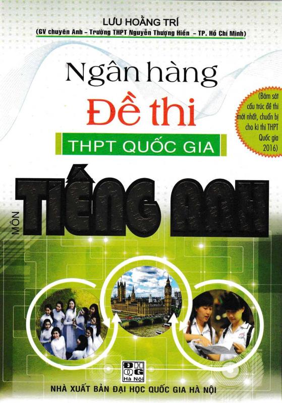 Mua Sách Luyện thi - Ngân Hàng Đề Thi THPT Quốc Gia Môn Tiếng Anh