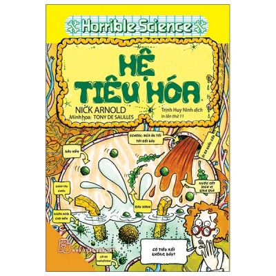 Horrible science - hệ tiêu hóa - nxb trẻ
