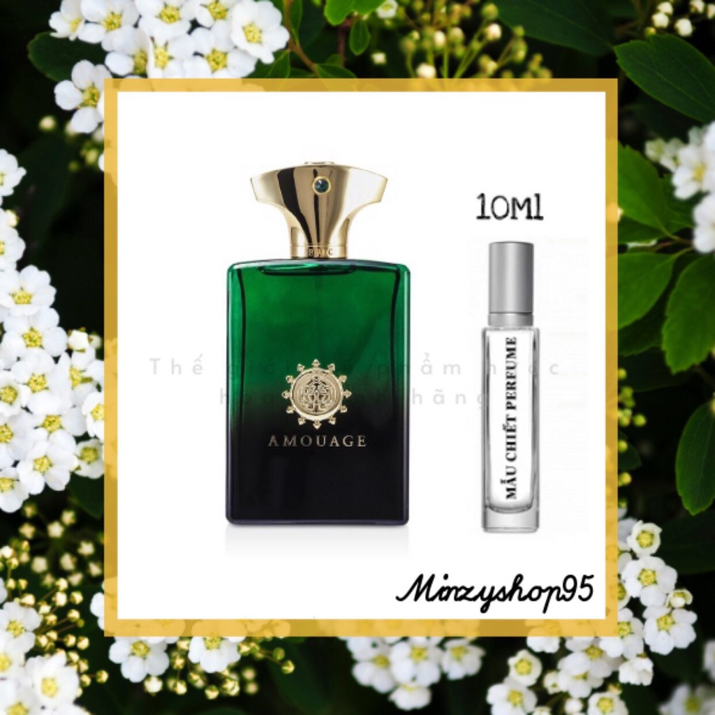 Nước hoa nam epic man amouage test 5ml/10ml/20ml