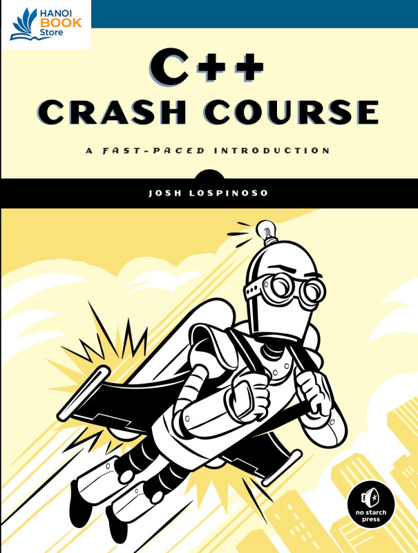 C++ Crash Course: A Fast-Paced Introduction - Hanoi bookstore