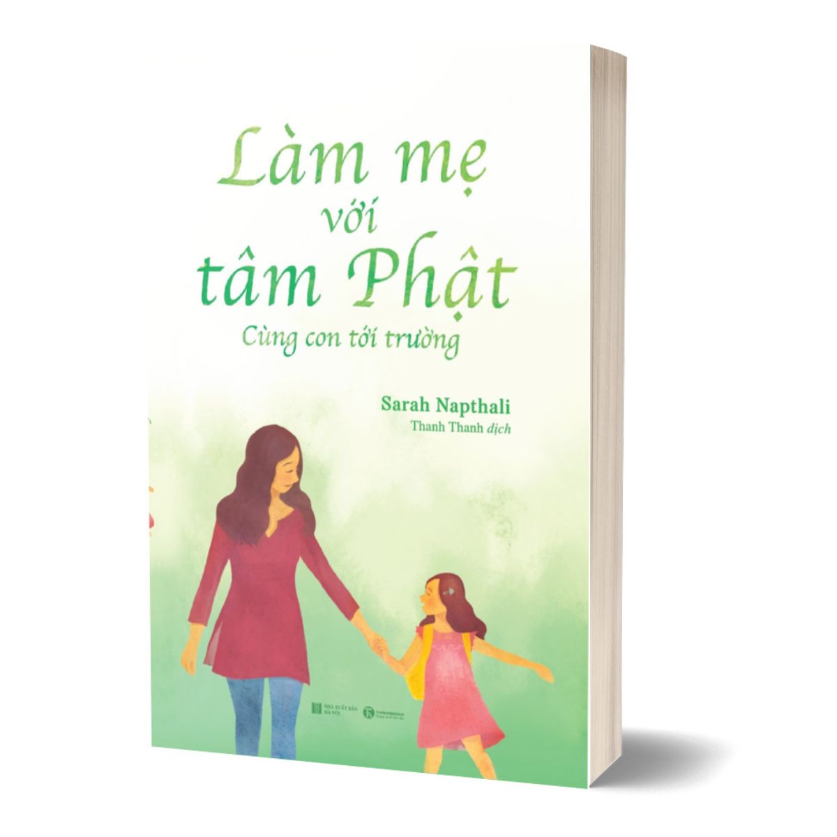 Sách - làm mẹ với tâm phật - cùng con đến trường