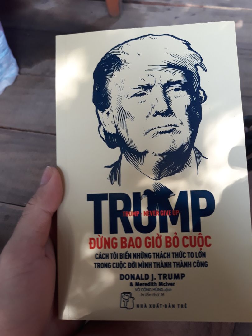 D. Trump - Đừng Bao Giờ Bỏ Cuộc (Tái Bản)
