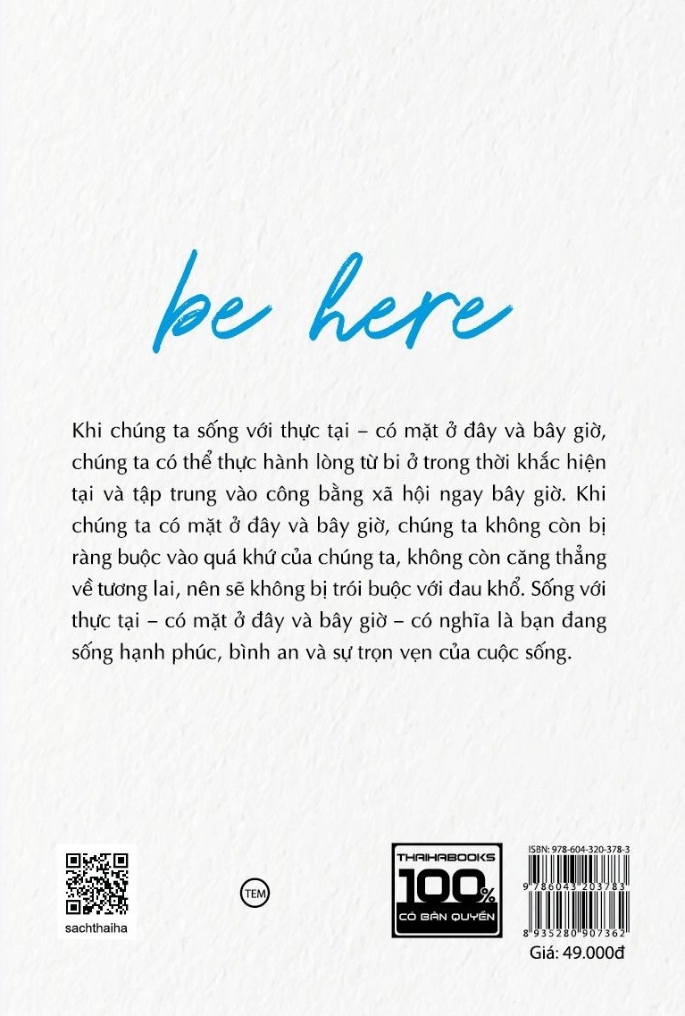 Be Here - Sống Với Thực Tại