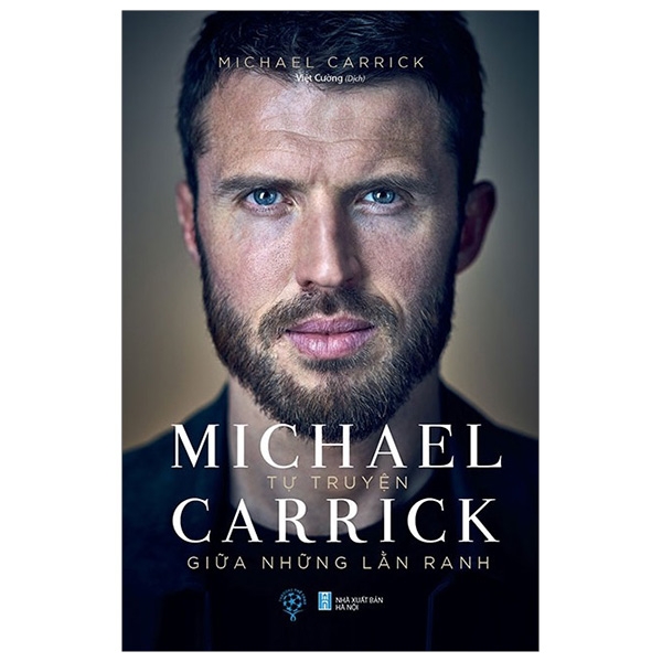 Fahasa - Tự Truyện Michael Carrick - Giữa Những Lằn Ranh