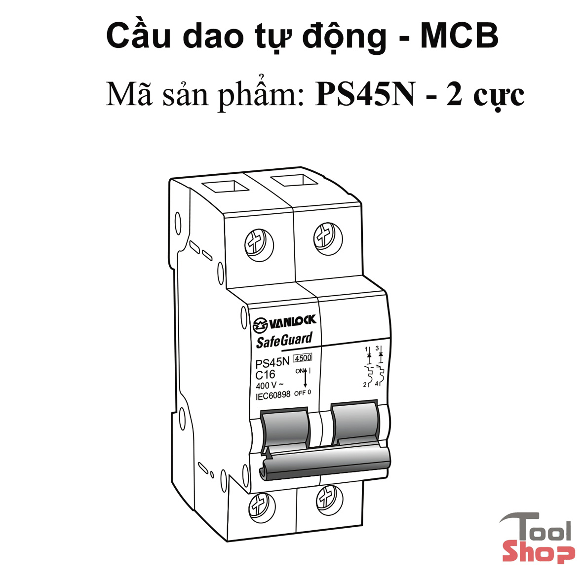 Cầu dao tự động - Loại 2 cực (MCB - 2 Pole) SINO PS45N