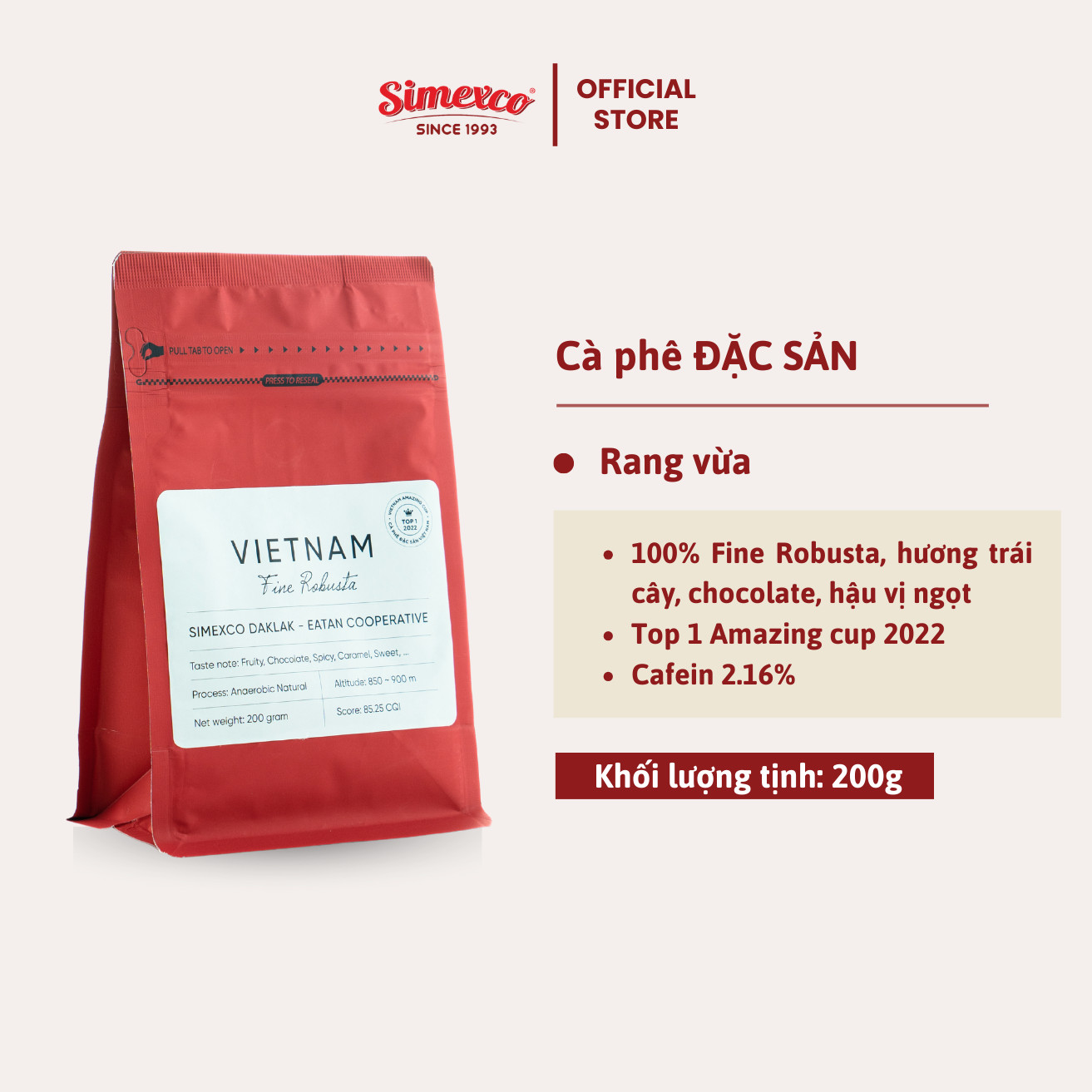 Cà phê đặc sản Fine Robusta - Simexco (rang mộc, túi zip 200g)