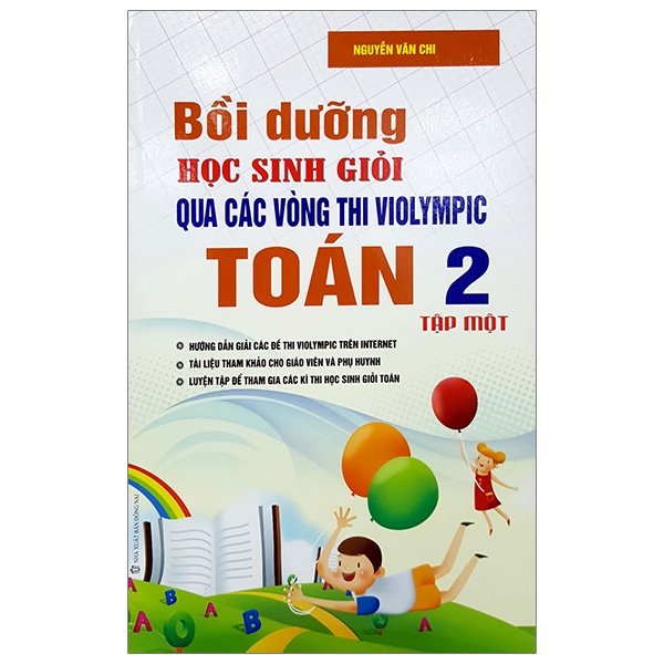 Fahasa - Bồi Dưỡng Học Sinh Giỏi Qua Các Vòng Thi Violympic Toán 2 - Tập 1