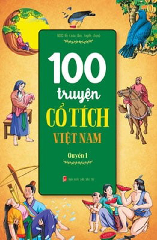 Sách 100 Truyện Cổ Tích Việt Nam - Quyển 1 - Newshop