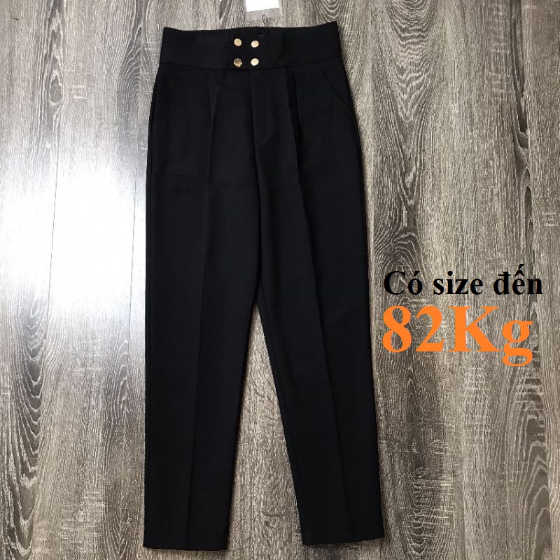 Cạp 4 Khuy Quần Tây Lưng Cao Dáng Baggy Vải Tuyết Mưa Đẹp, Có Big size 85Kg