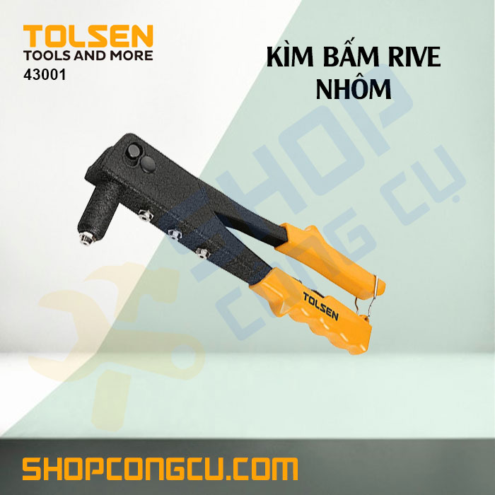 [HCM]Kìm bấm rive nhôm Tolsen 43001