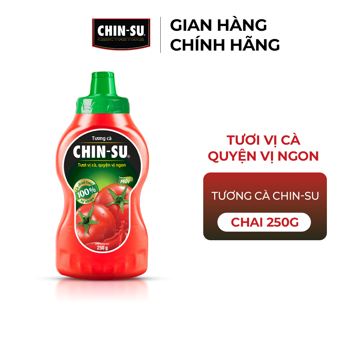 (Chọn Loại) Tương Cà CHIN-SU