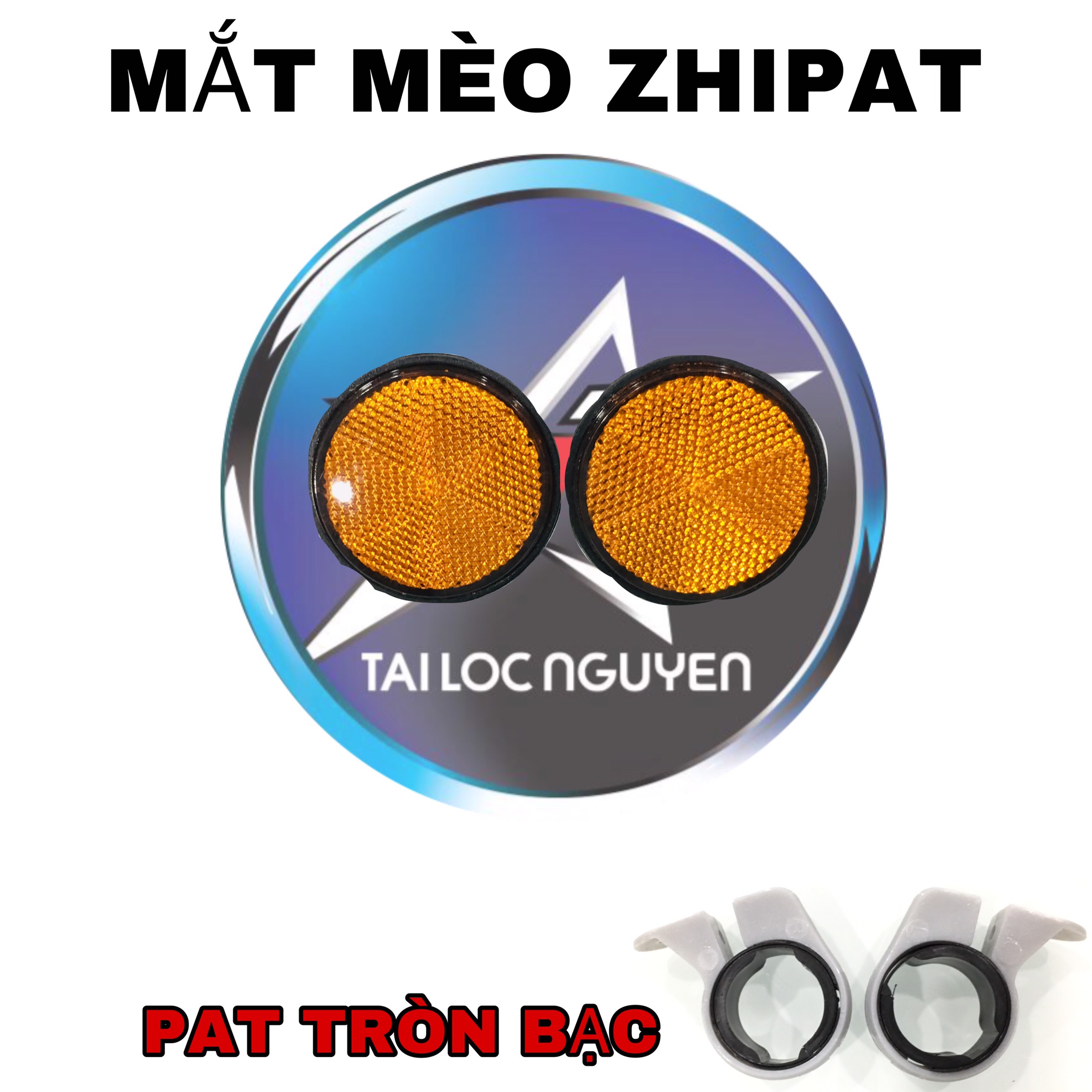[HCM]MẮT MÈO PHẢN QUANG ZHIPAT