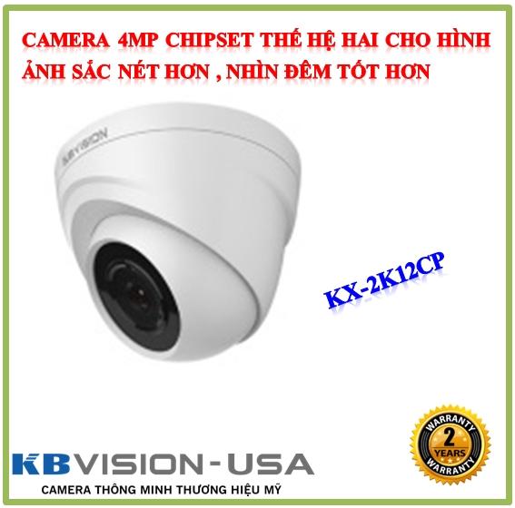 Camera 4.0mp kbvision kx-2k12cp chipset thế hệ hai cho hình ảnh sắc nét hơn , nhìn đêm tốt hơn