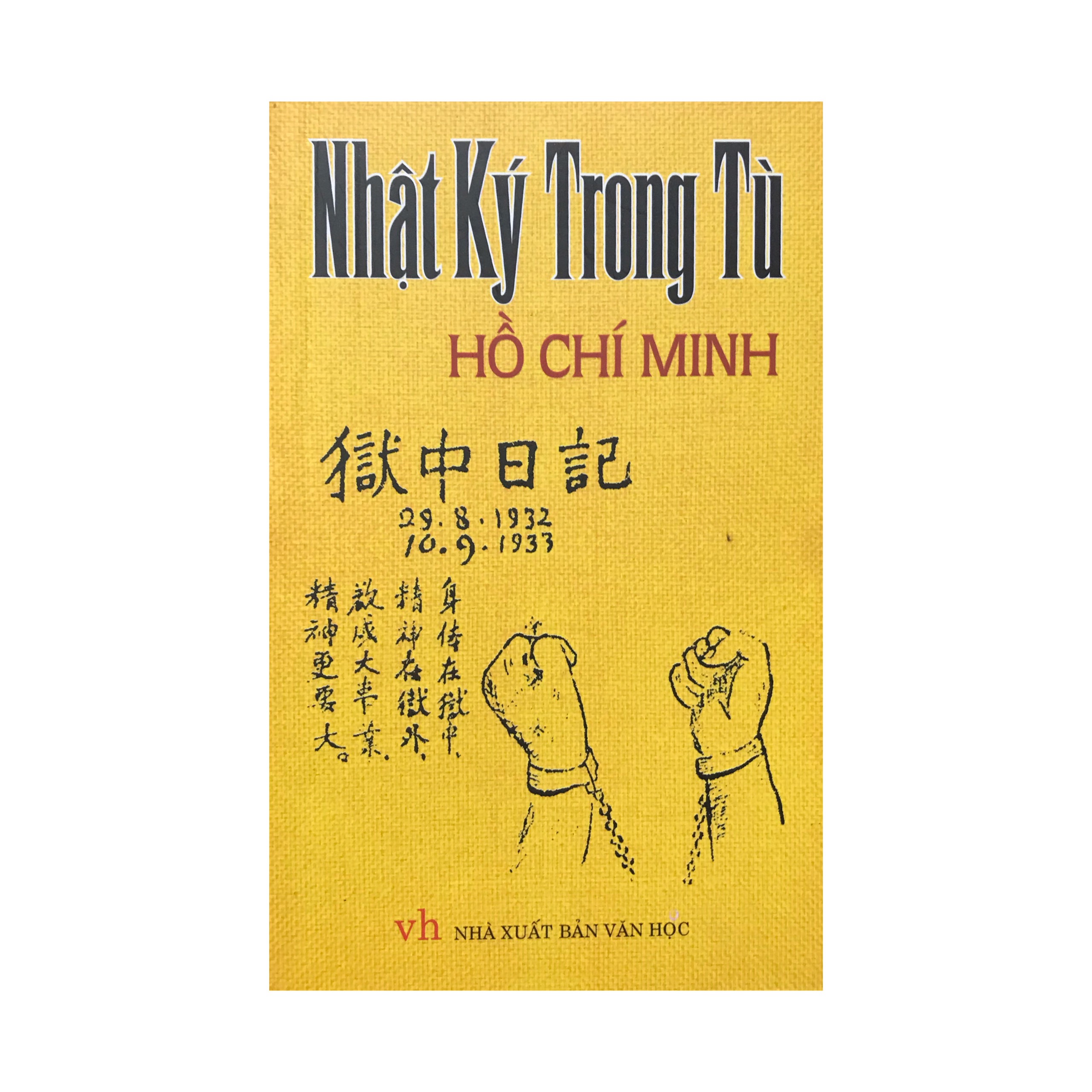 Nhật ký trong tù Hồ Chí Minh ( khổ nhỏ màu vàng)