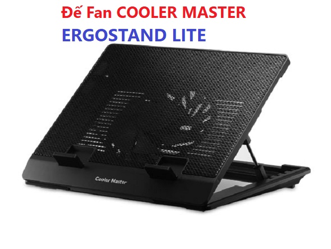 Đế Fan COOLER MASTER ( ERGOSTAND LITE, ERGOSTAND AIR ) MÀU ĐEN Chính Hãng