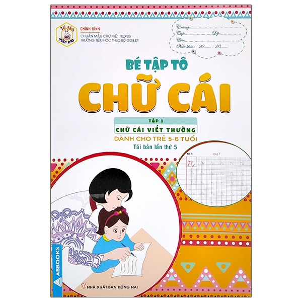 Fahasa - Tủ Sách Mầm Non - Bé Tập Tô - Chữ Cái - Tập 1 - Chữ Cái Viết Thường (Dành Cho Trẻ 5-6 Tuổi)