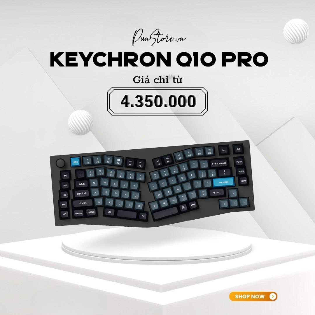 Bàn phím cơ custom keychron Q10 Pro Knob (ALICE LAYOUT) (Gasket Mount / RGB / Hotswap )